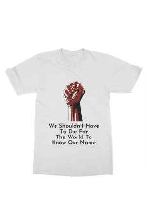 SMF Know Our Name White Tee