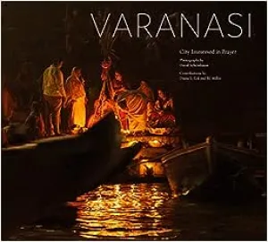 Varanasi: City Immersed in Prayer