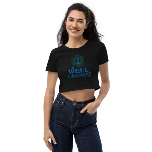 WELLI  I DECLARE Organic Crop Top